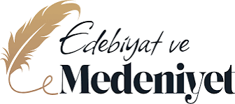 Edep ve Medeniyet Üzerine
